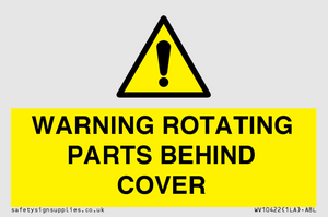 WARNING ROTATING PARTS BEHIND COVER